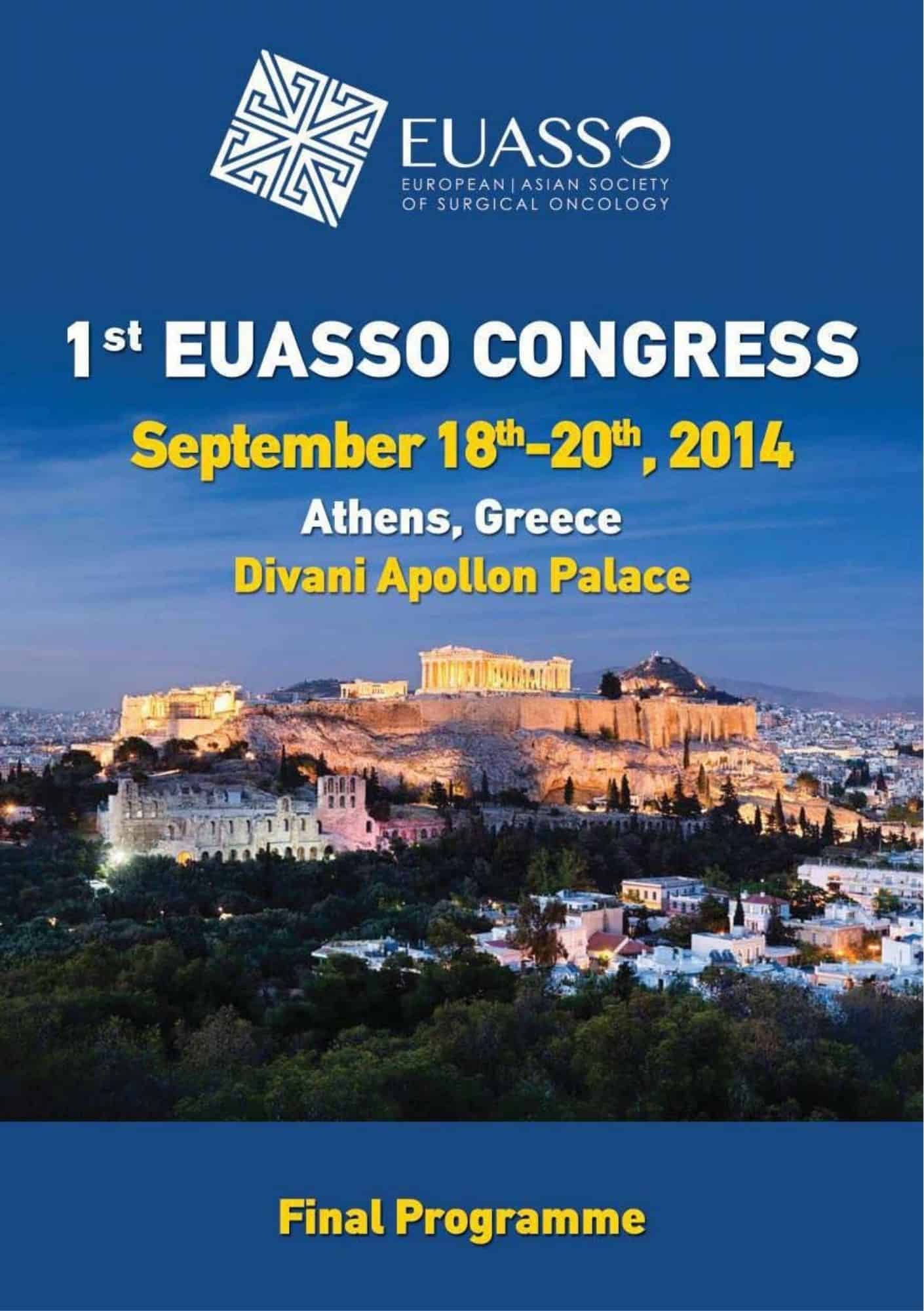 “1st EUASSO Congress” Παρασκευή 19 Ιουνίου 2014, Divani Apollon Palace, Αθήνα